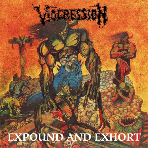 Viogression : Expound and Exhort